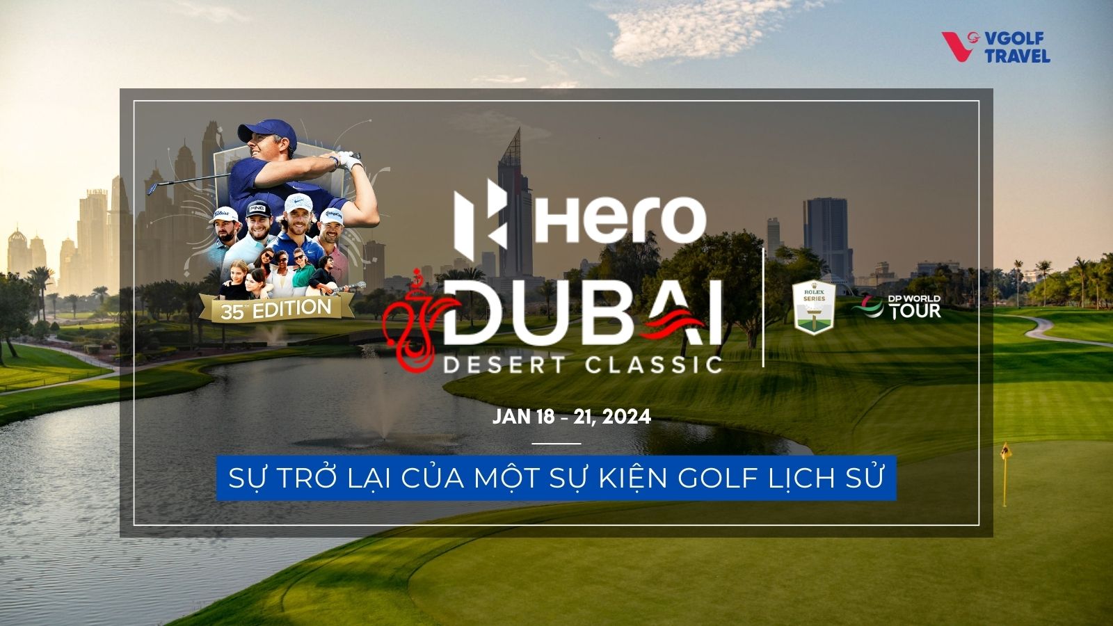 Xem giải Hero Dubai Desert Classic 2024 - Cập nhật thông tin mới nhất