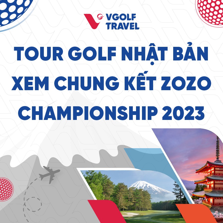 Tour gofl Nhật Bản - Xem giải Zozo Championship 2023